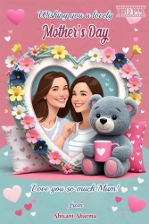 Heart Frame Mother's Day Greeting Card with Add Photo, Teddy Bear Charm and Floral Accent